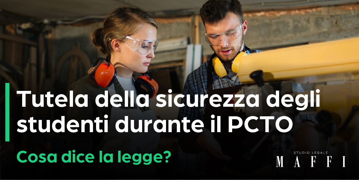 tutela-della-sicurezza-degli-studenti-durante-il-pcto-alternanza-scuola-lavoro.jpg